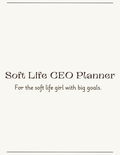 Soft Life CEO Planner